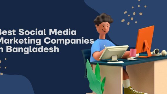 Best Social Media Marketing Companies in Bangladesh