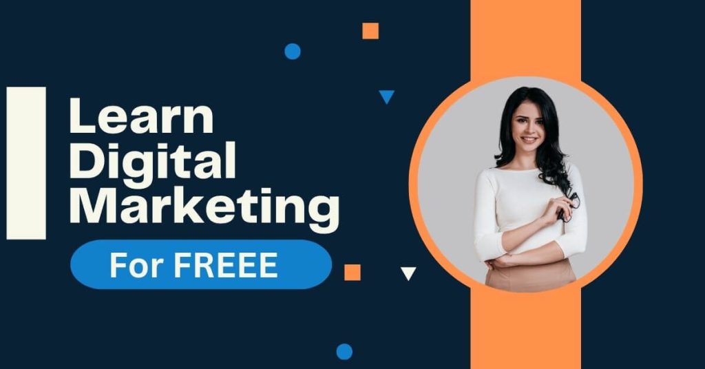 Top 10 FREE Platforms to Learn Digital Marketing in 2024